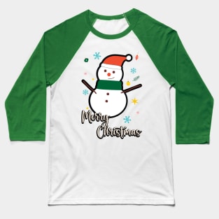 MERRY CHRISTMAS - SNOWMAN Baseball T-Shirt